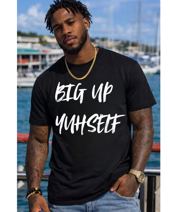 BIG UP YUHSELF SHIRT 🇯🇲